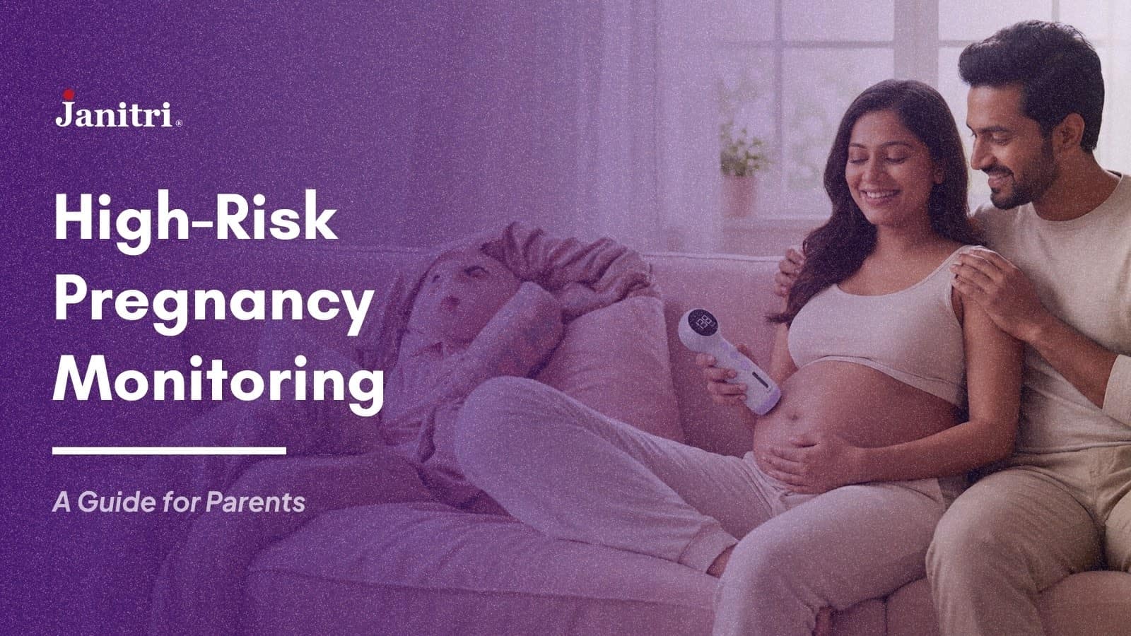 High-Risk Pregnancy Monitoring: A Guide for Parents