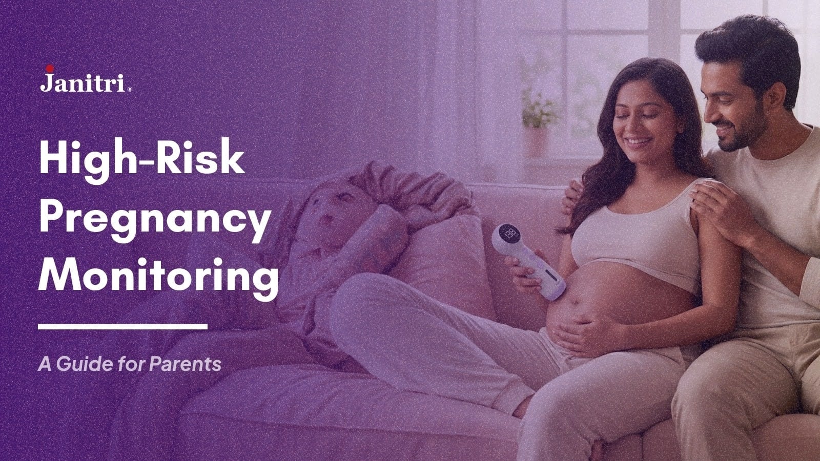 High-Risk Pregnancy Monitoring: A Guide for Parents