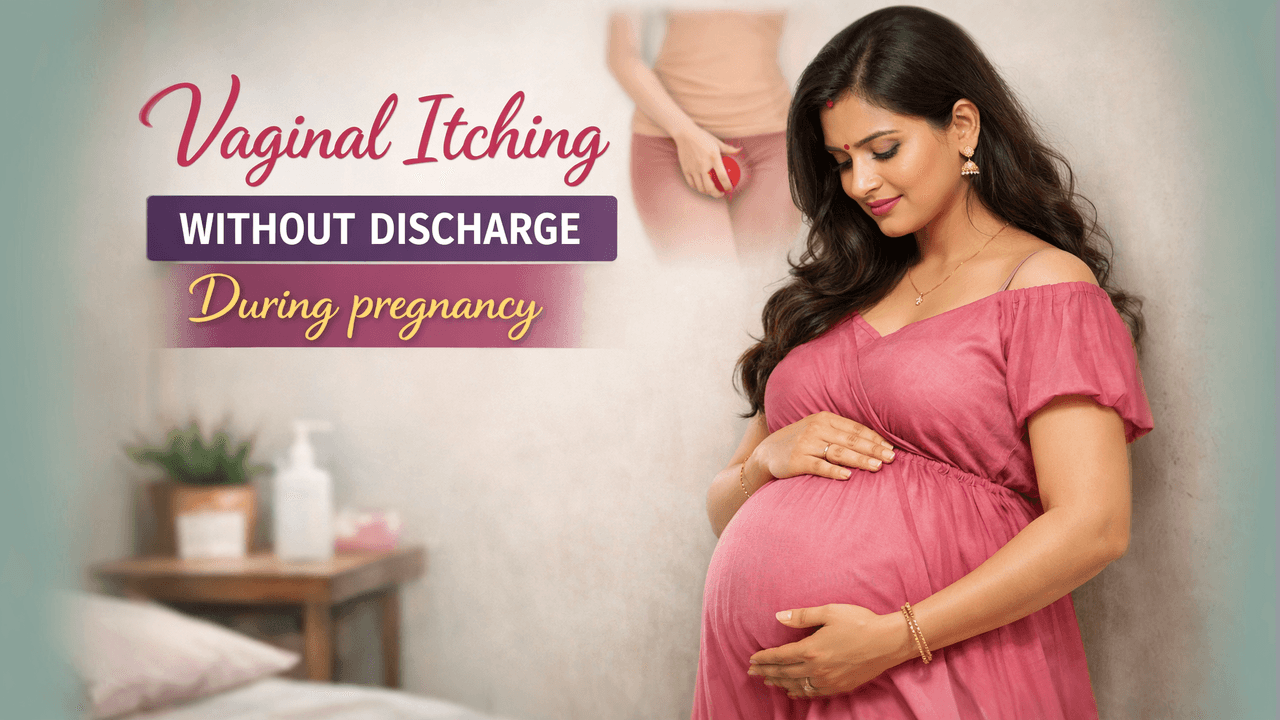 Vaginal Itching Without Discharge During Pregnancy